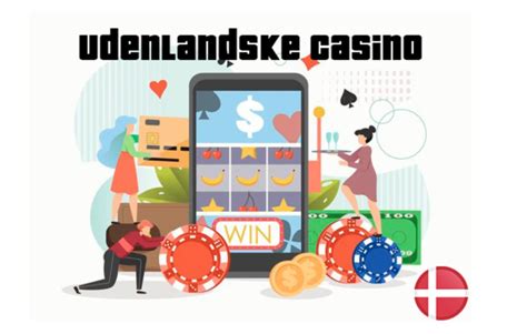 online casino uden dansk licens - internationale casinoer uden licens